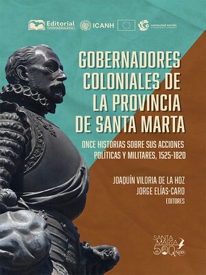 cover image of Gobernadores coloniales de la provincia de Santa Marta